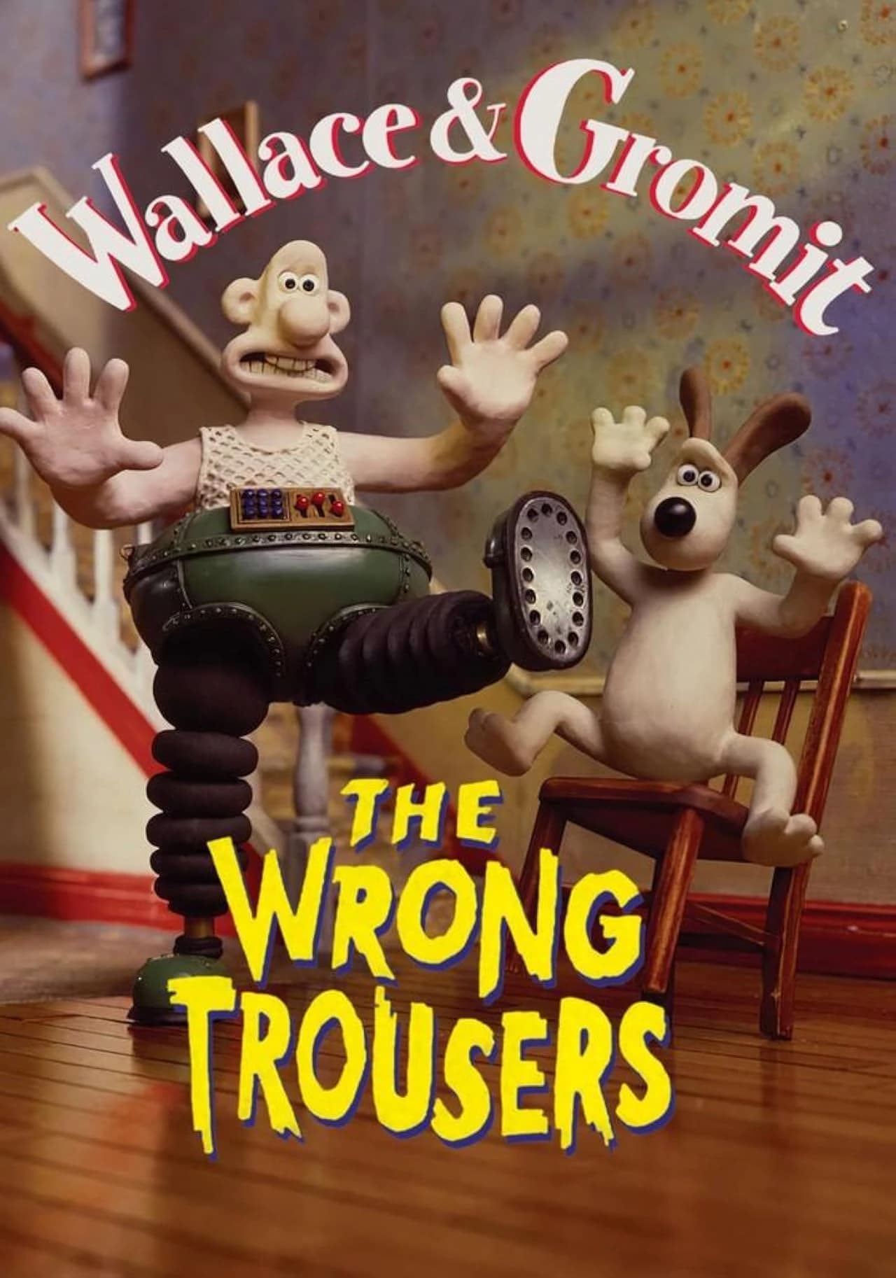 Poster for Wallace & Gromit: The Wrong Trousers